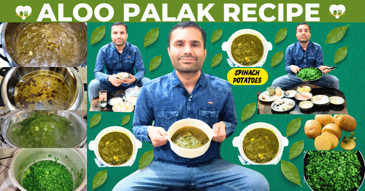 Aloo Palak (Spinach Potatoes) Recipe blog